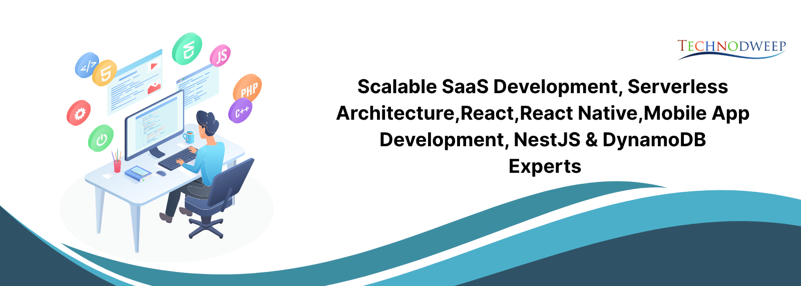 Technodweep software architecture and scalable product development